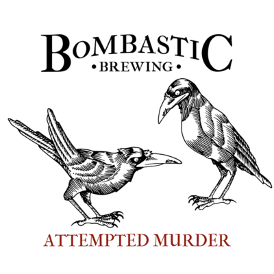 Bombastic Brewing Attempted Murder Tattoo